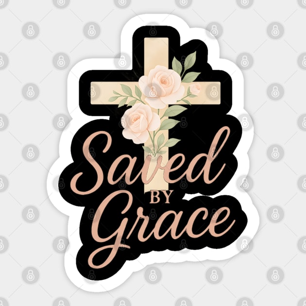 Saved By Grace Sticker by Douglas's Store 3